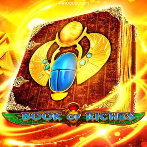 Exploring the Enchanting World of Book of Riches
